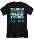 Pa to Director Freaking Awesome Job Gift Item Shi Hu Kang T-Shirt