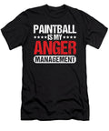 Paintball Is My Anger Management Paintball Marker Gift Thomas Larch T-Shirt