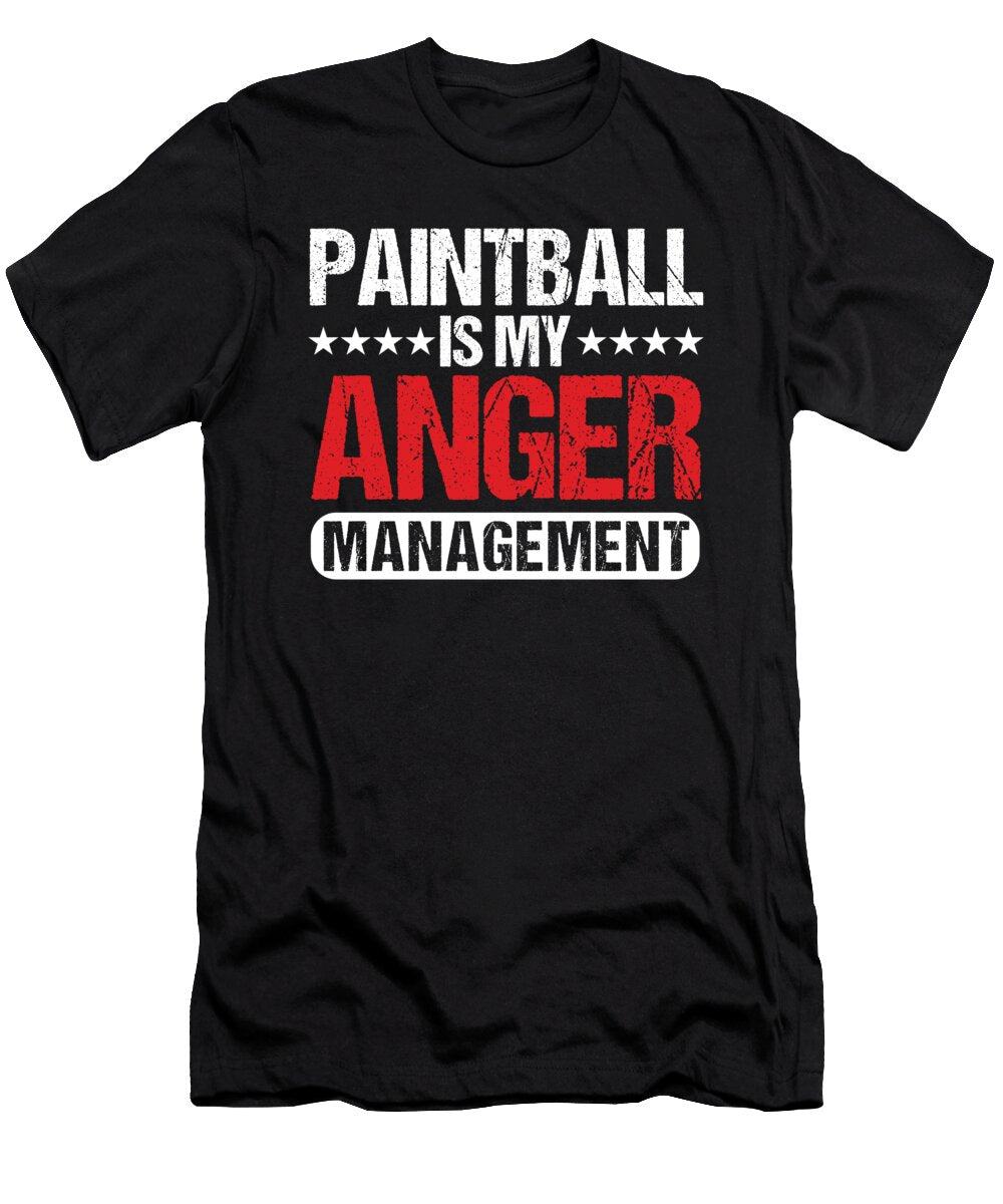 Paintball Is My Anger Management Paintball Marker Gift Thomas Larch T-Shirt