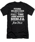 Personal Wellness Coach Ninja Job Gift Item Shi Hu Kang T-Shirt