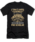 Phd Scholar Forever the Title Job Gift Item Shi Hu Kang T-Shirt