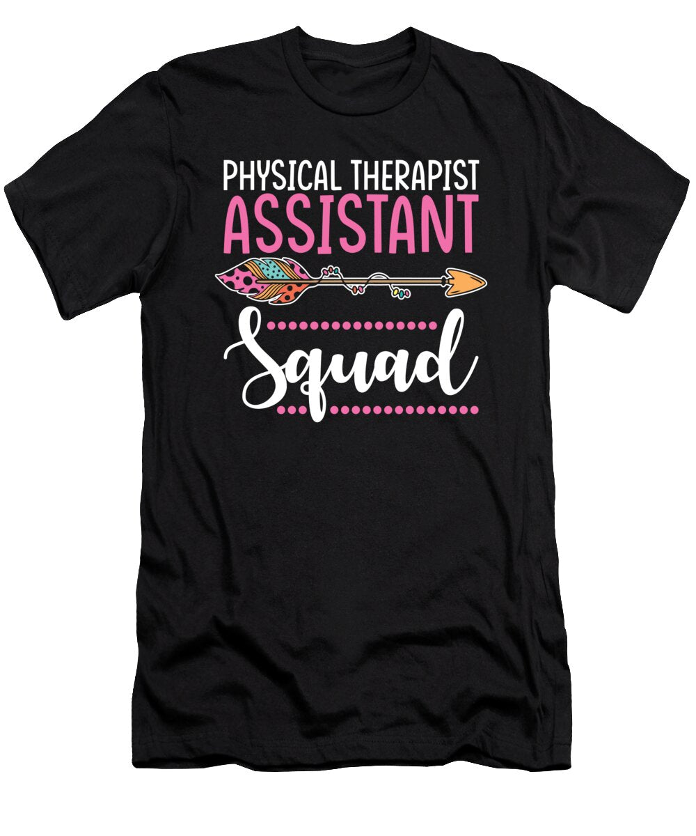 Physical Therapist Assistant Squad Women Manuel Schmucker T-Shirt