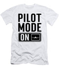Pilot Gift Pilot Mode on Manuel Schmucker T-Shirt
