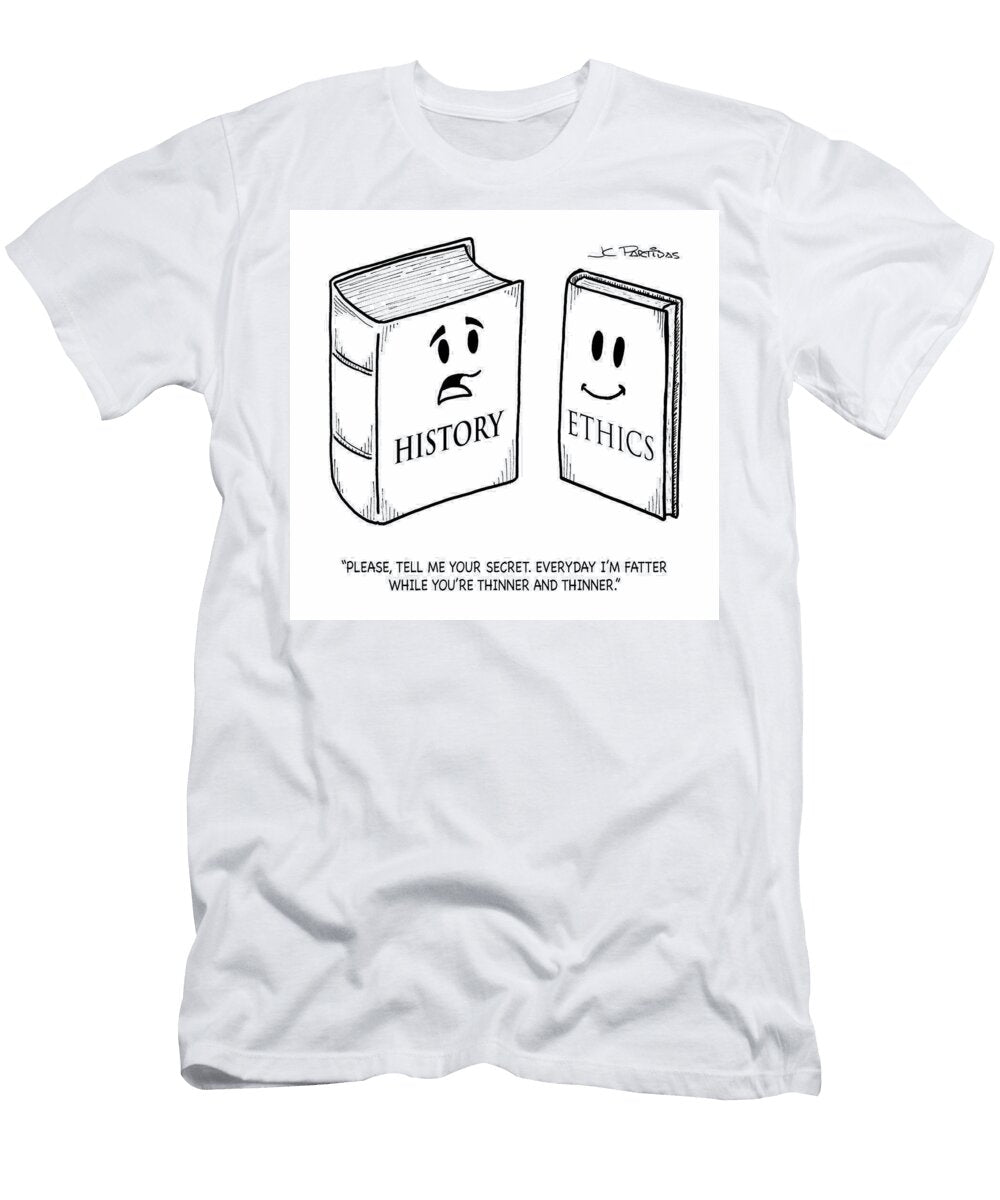 Please Tell Me Your Secret Everyday Im Fatter While Juan Carlos Partidas T-Shirt