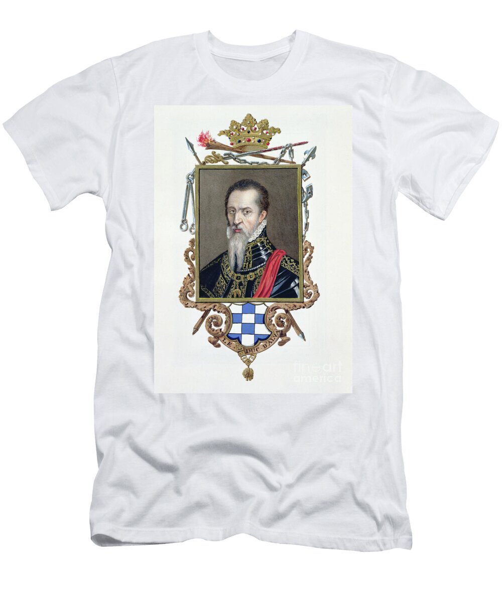 Portrait of Ferdinand Alvarez De Toledo Duke of Alva From Memoirs of the Court of Queen Elizabeth Published in 1825 Sarah Countess of Essex T-Shirt