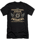 Postdoctoral Scholar What Is Your Superpower Job Gift Item Shi Hu Kang T-Shirt