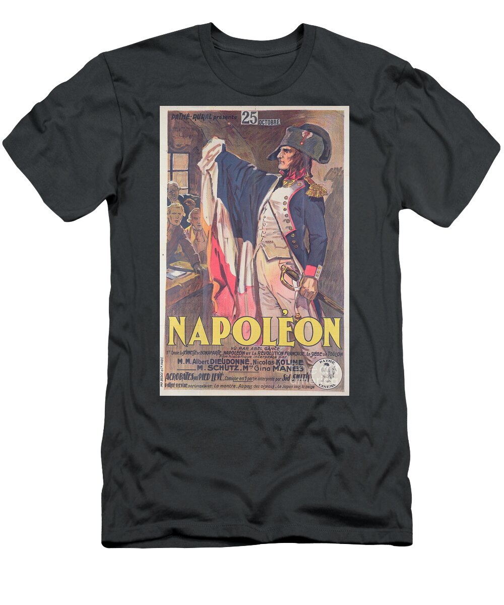Poster Advertising the Film Napoleon Written By Abel Gance French School T-Shirt