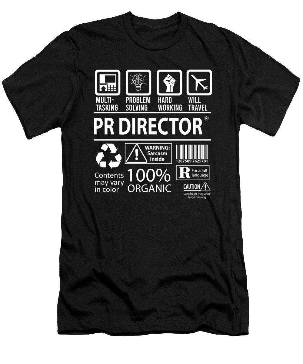 Pr Director Multitasking Job Title Gift Item Shi Hu Kang T-Shirt