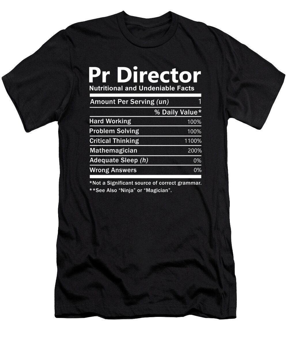 Pr Director Nutrition Factors Gift Item Shi Hu Kang T-Shirt