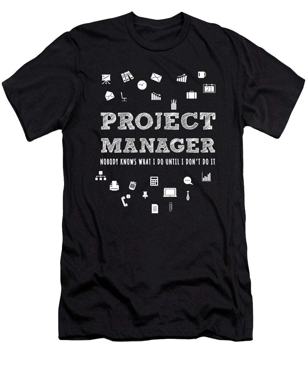Project Manager Managing Director Supervisor Boss Print Noirty Designs T-Shirt