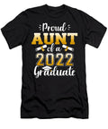 Proud Aunt of a Class of 2022 Graduate Senior Graduation 1 T-Shirt