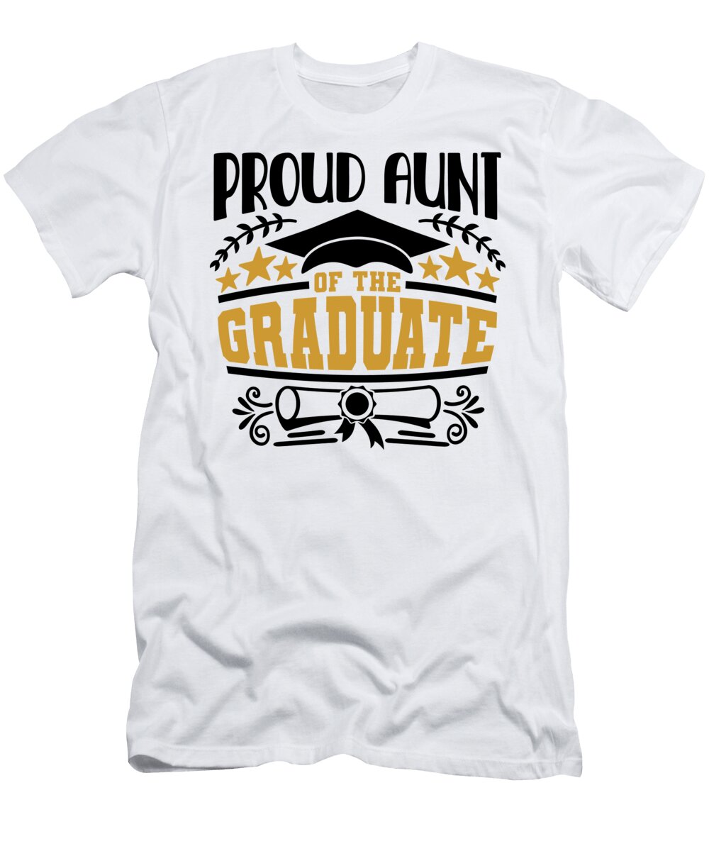 Proud Aunt of the Graduate Sweet Birdie Studio T-Shirt