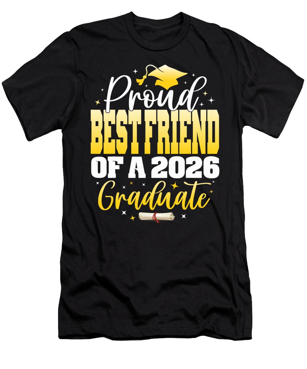 Proud Best Friend of a Class of 2026 Graduate Coami Tacti T-Shirt