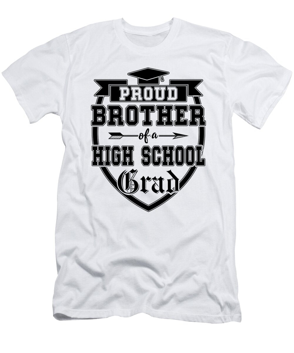 Proud Brother High School Graduation Grad Eyes Four T-Shirt