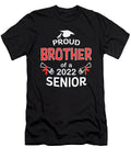 Proud Brother of a 2022 Senior Graduation 2022 Gift 1 T-Shirt