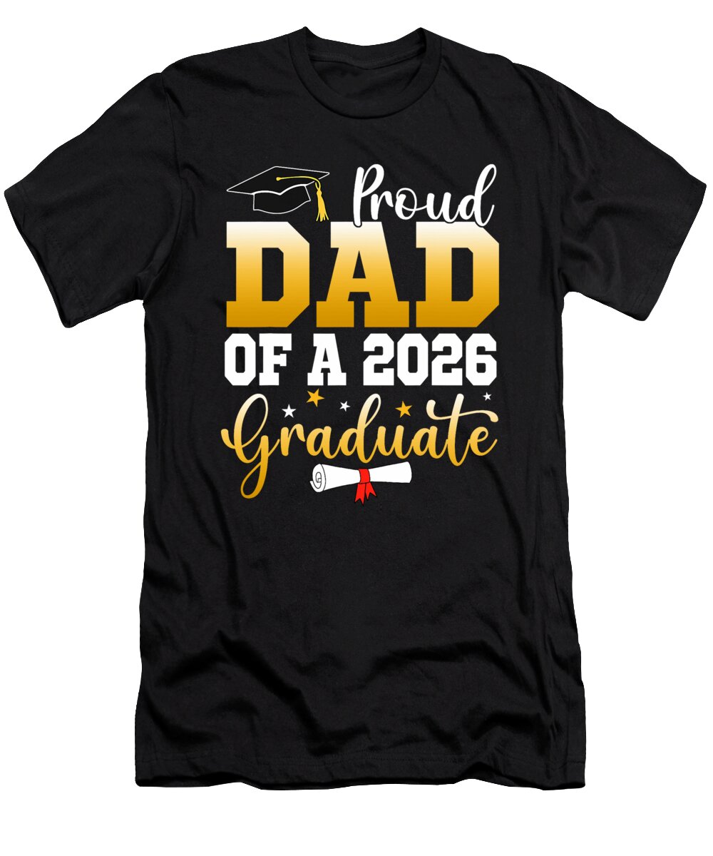 Proud Dad of a 2026 Graduate Sophie Eleanor T-Shirt