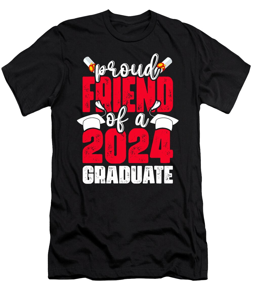 Proud Friend of a 2024 Graduate Senior Family Graduation Thepassionshop T-Shirt