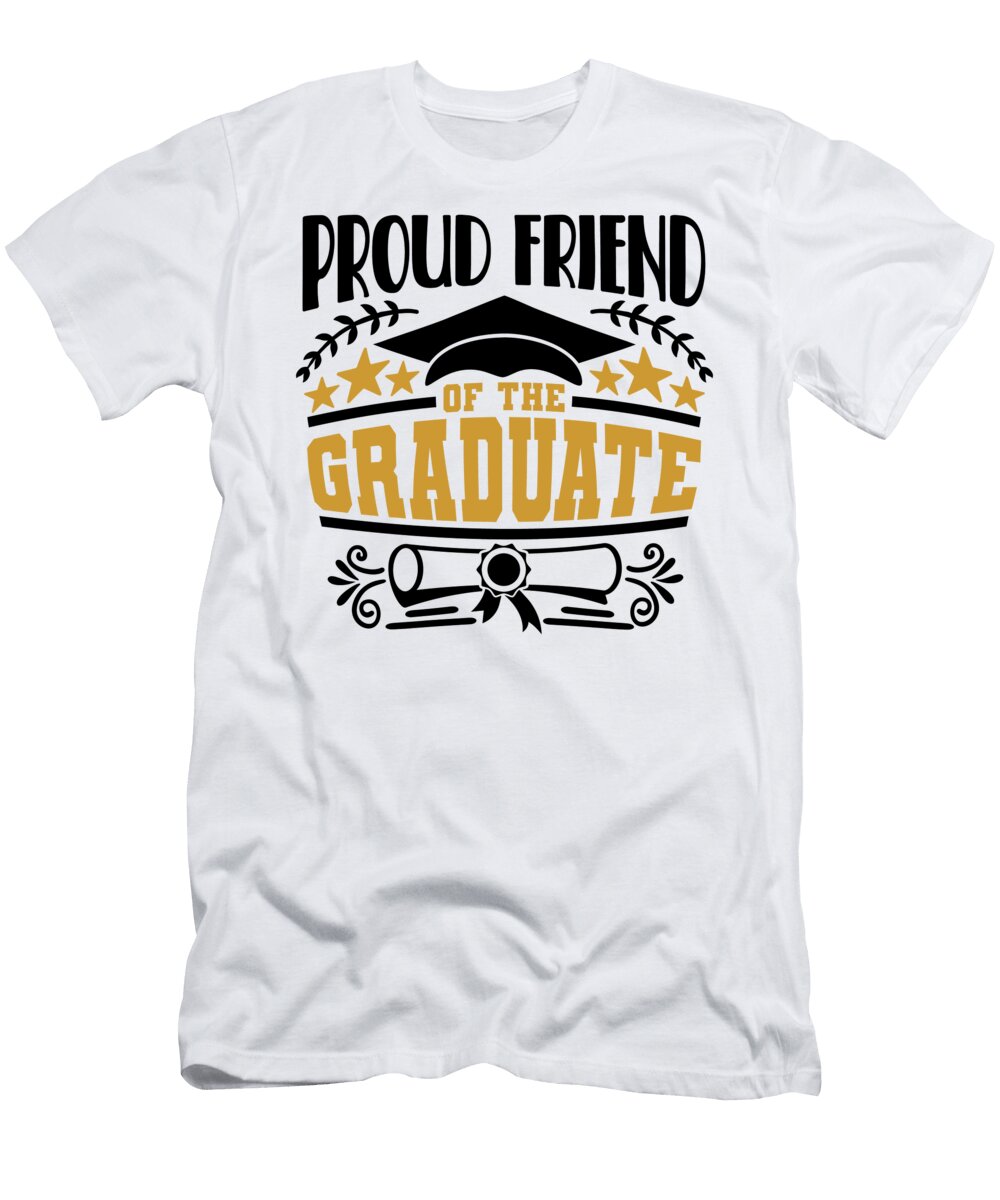 Proud Friend of the Graduate Sweet Birdie Studio T-Shirt