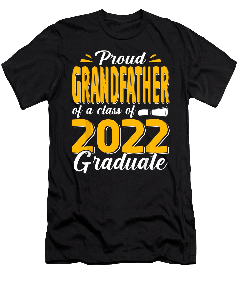 Proud Grandfather of a Class of 2022 Graduate Student Senior 1 T-Shirt