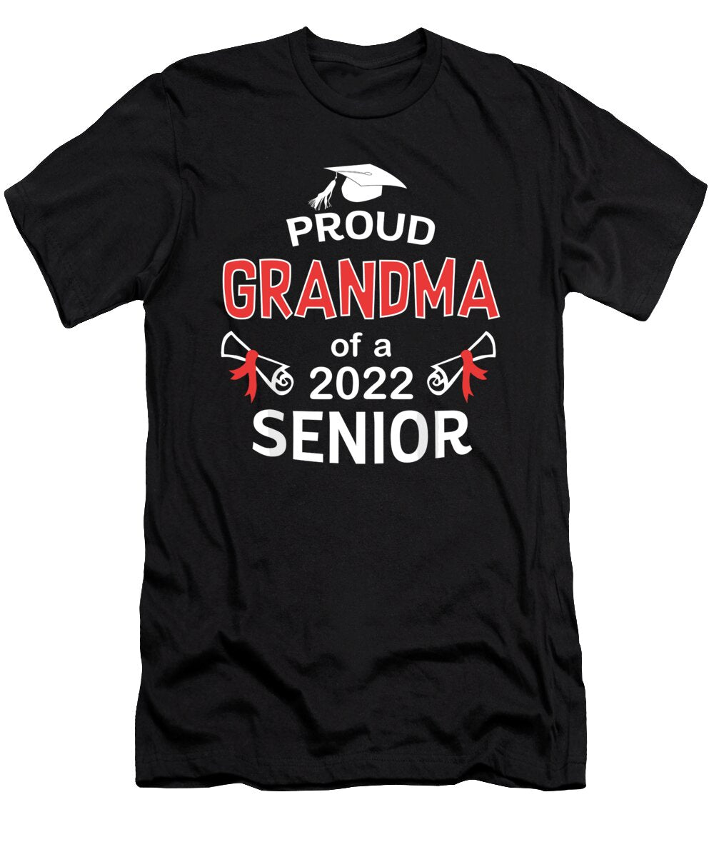 Proud Grandma of a 2022 Senior Graduation 2022 Gift 1 T-Shirt