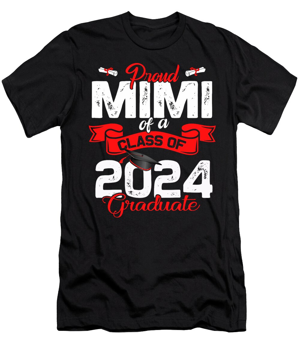 Proud Mimi of a Class of 24 Graduate Senior 24 Graduation Thepassionshop T-Shirt