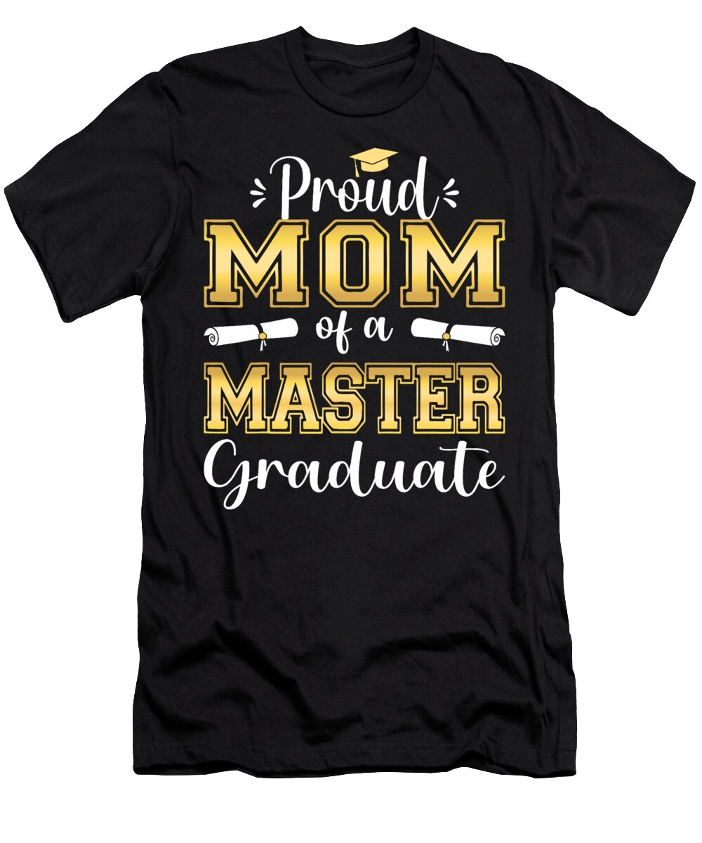 Proud Mom of 2023 Class Master Graduate Family Graduation Thepassionshop T-Shirt