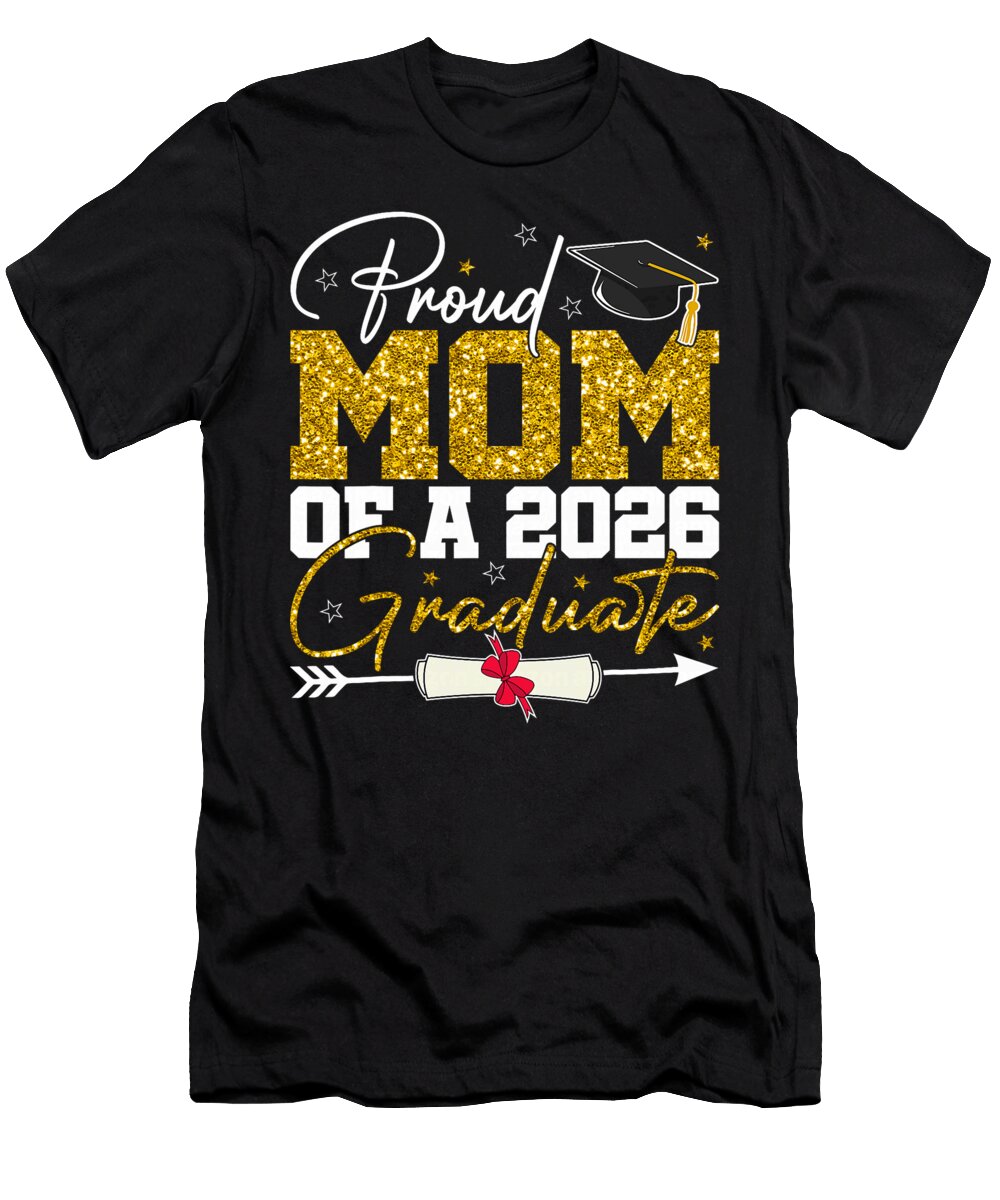 Proud Mom of a Senior 2026 Graduate Family 2026 Coami Tacti T-Shirt