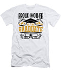Proud Mother of the Graduate Sweet Birdie Studio T-Shirt