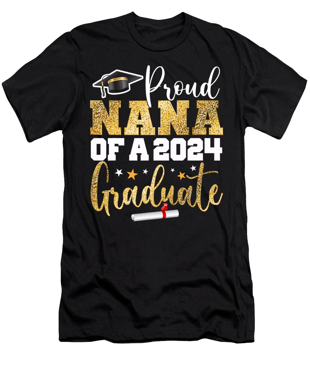 Proud Nana of a 2024 Graduate Class Senior Graduation Thepassionshop T-Shirt