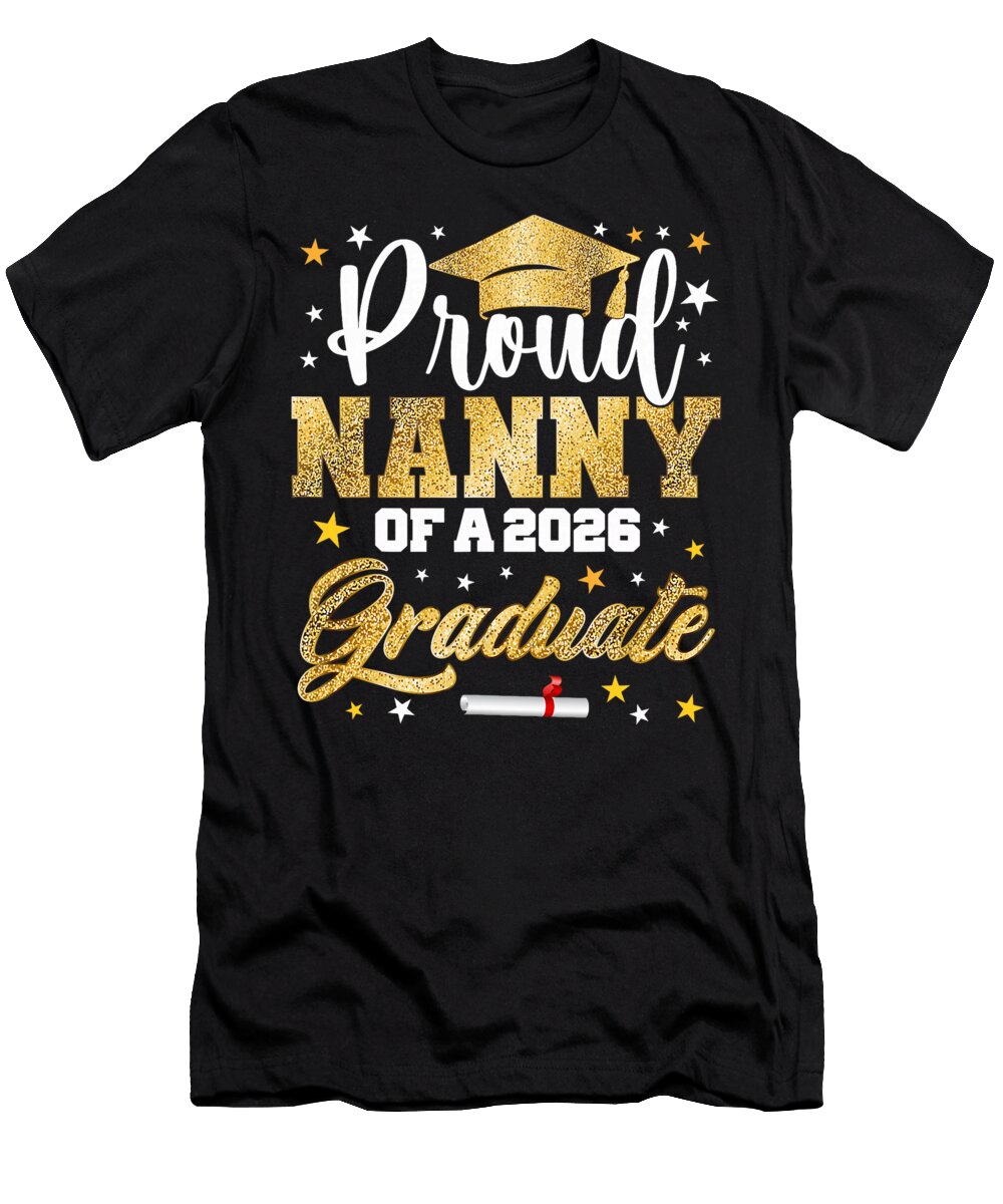 Proud Nanny of 2026 Graduate Awesome Family Coami Tacti T-Shirt