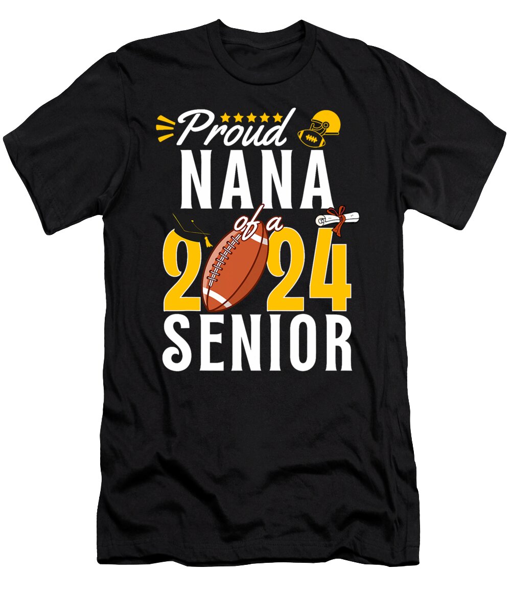 Proud Senior Nana Class of 2024 Football Graduate Thepassionshop T-Shirt