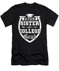 Proud Sister of a College Grad Graduation Class Eyes Four T-Shirt
