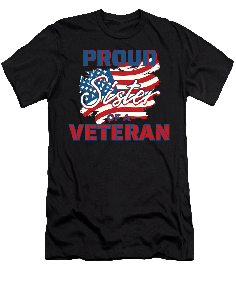 Proud Sister of a Veteran Happy Veterans Day Quang Vu T-Shirt