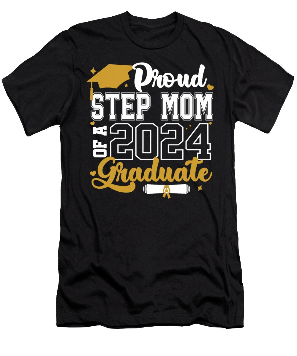 Proud Step Mom of a 2024 Graduate Senior 2024 Class of 2024 Thepassionshop T-Shirt