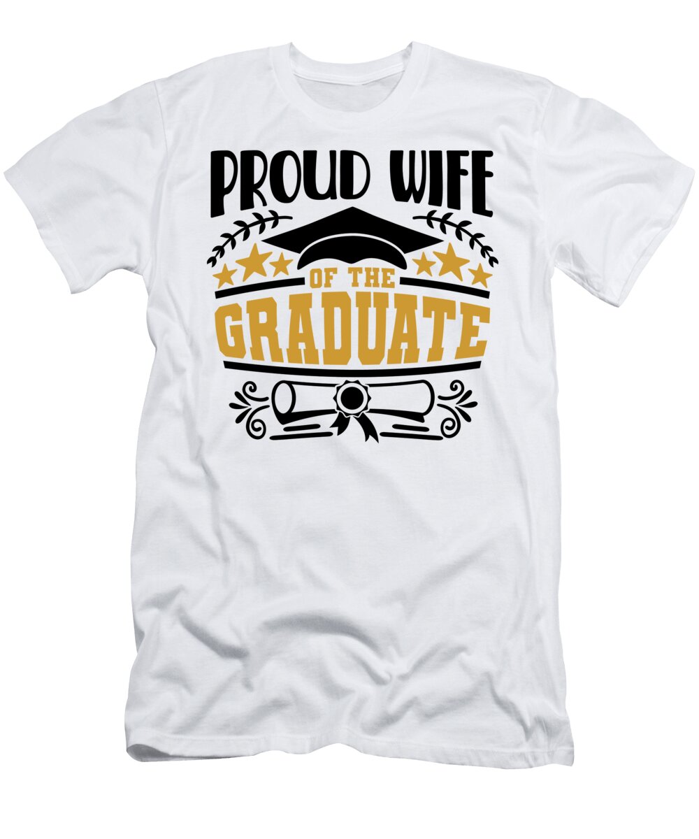 Proud Wife of the Graduate Sweet Birdie Studio T-Shirt