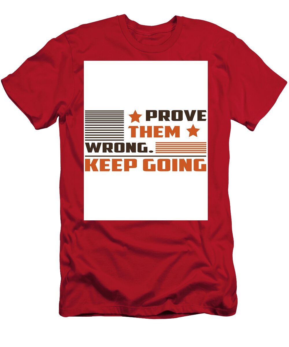 Prove Them Wrong a Celestial Images T-Shirt