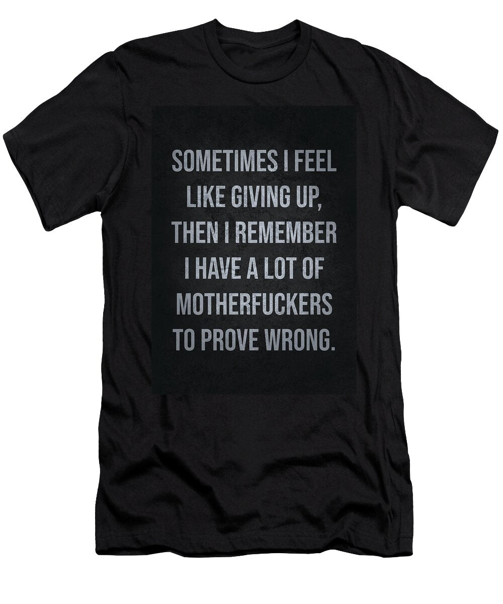 Prove Them Wrong Matthew Chan T-Shirt