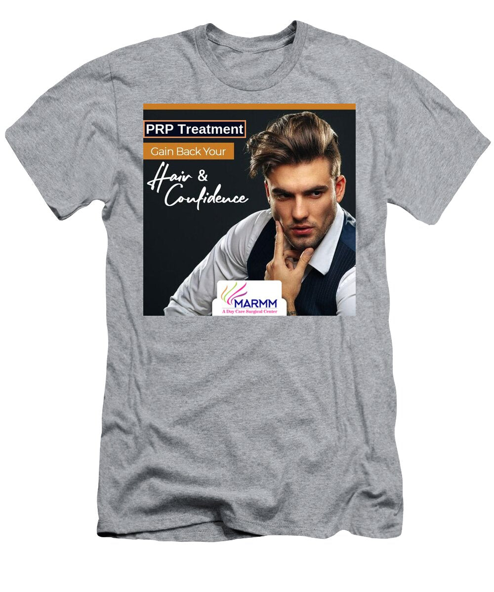 Prp Treatment Gain Back Your Hair Marmm Clinic T-Shirt