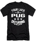 Pug Dog Lover Disturbing Feelings Dusan Vrdelja T-Shirt