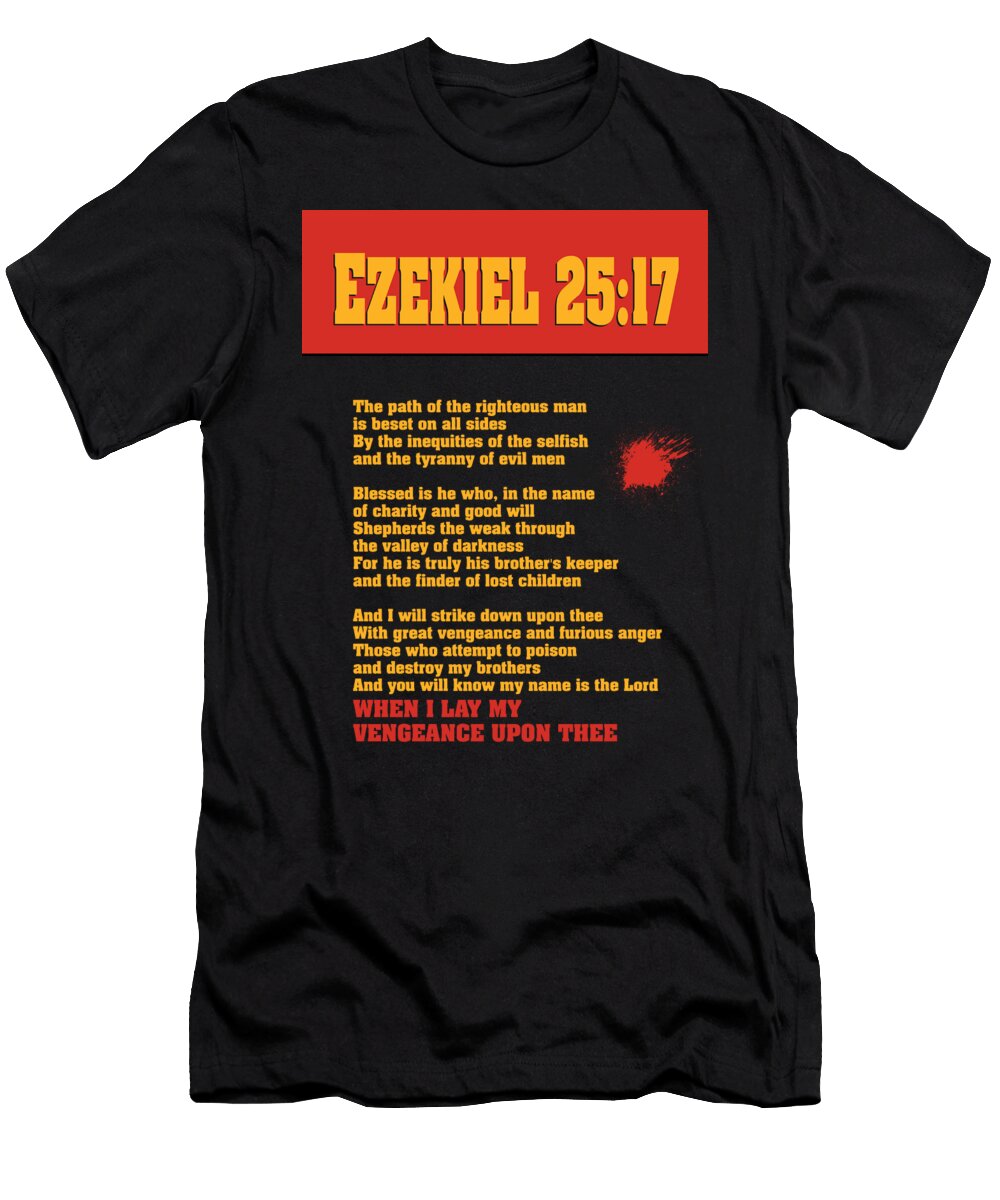 Pulp Fiction Ezekiel 25 17 By Jules Winnfield Geraldinez T-Shirt