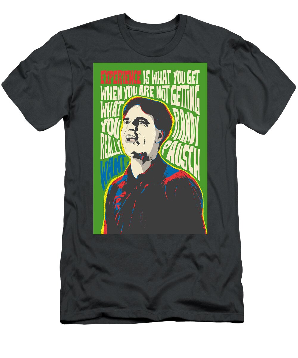 Randy Pausch Pop Art Quote Portrait Celebrities Ratio 2 3 Bonb Creative T-Shirt