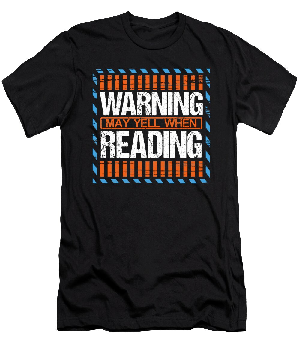 Reader Gift Book Lover Gift May Yell When Reading Kanig Designs T-Shirt
