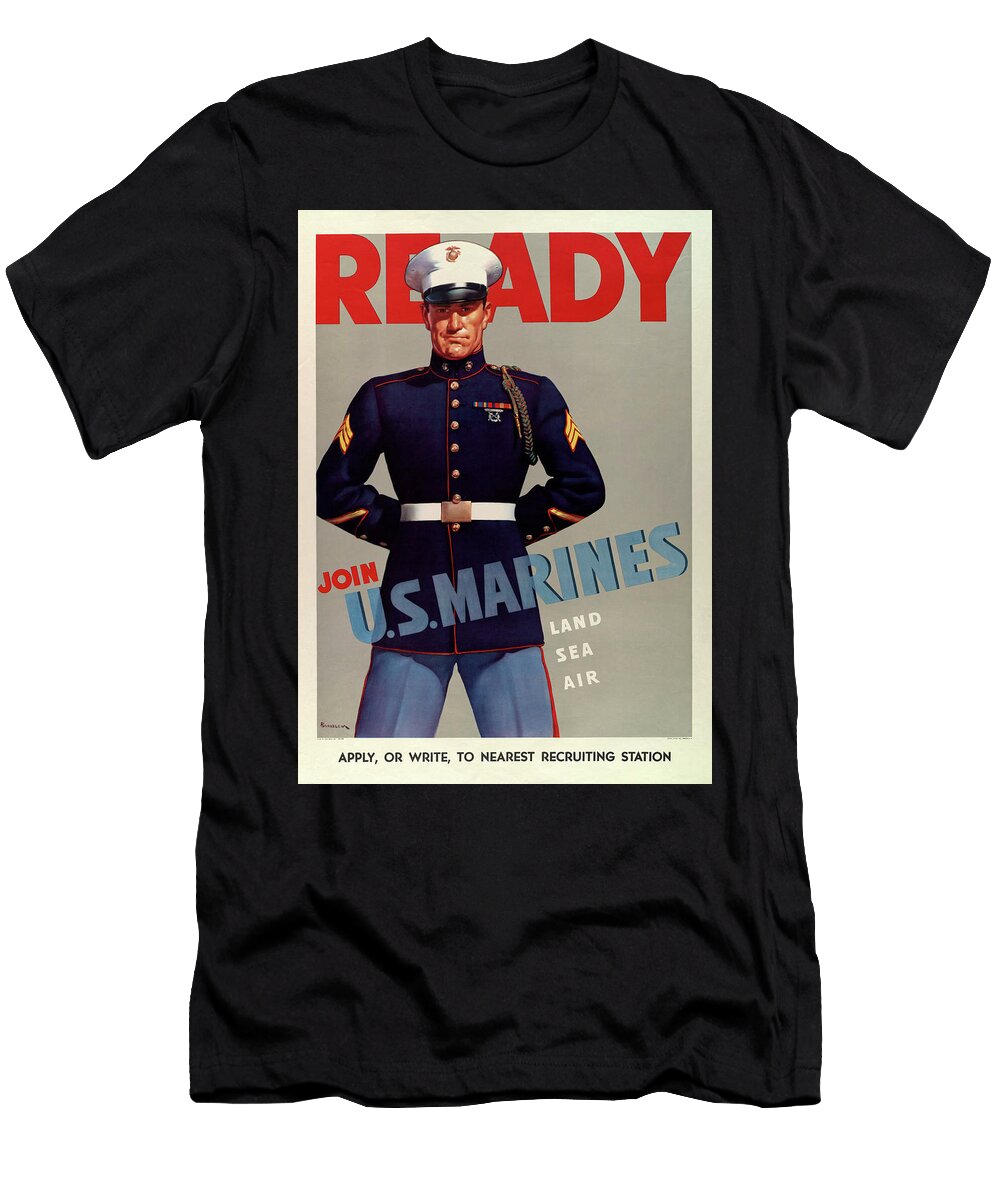 Ready Join US Marines Recruitment Poster American Propaganda T-Shirt