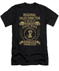 Regional Sales Director We Do Precision Job Gift Item Shi Hu Kang T-Shirt