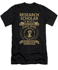 Research Scholar We Do Precision Job Gift Item Shi Hu Kang T-Shirt