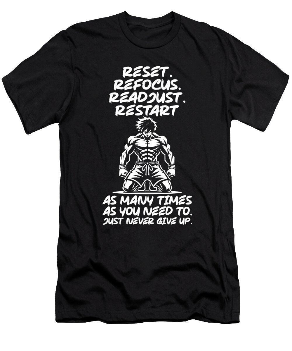 Reset Refocus Readjust Gym Hustle Success Matthew Chan T-Shirt