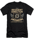 Resident Director What Is Your Superpower Job Gift Item Shi Hu Kang T-Shirt