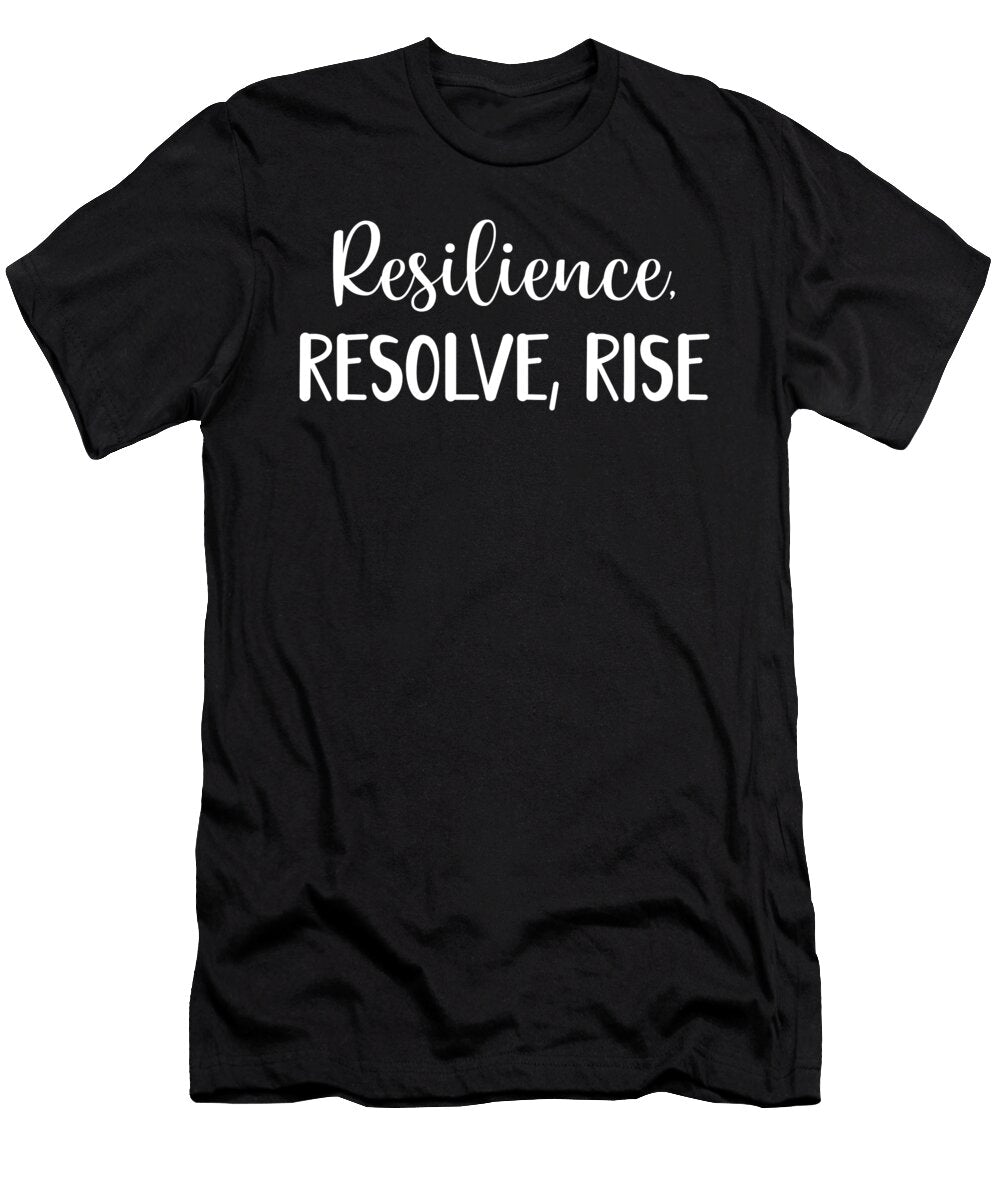 Resilience Resolve Rise Success Motivational Matthew Chan T-Shirt