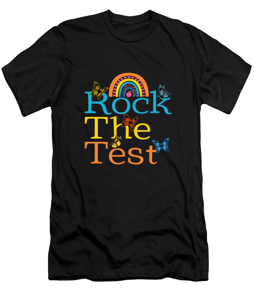 Rock the Test Final Test Apple Rainbow Gift for Graduating Student Teachers Day Testing Finals Coordinator Sifou Store T-Shirt