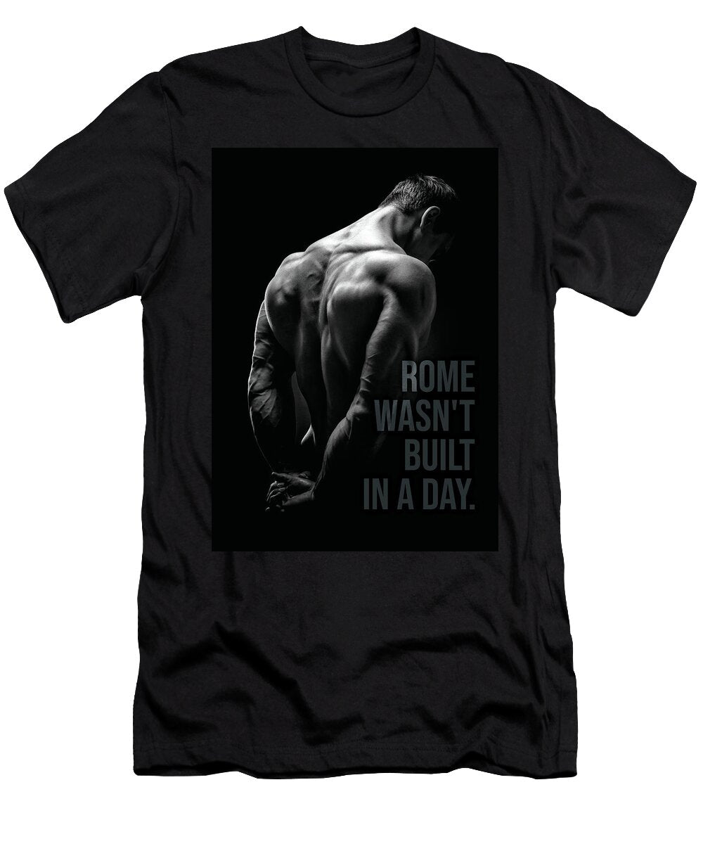 Rome Wasnt Built in a Day Matthew Chan T-Shirt